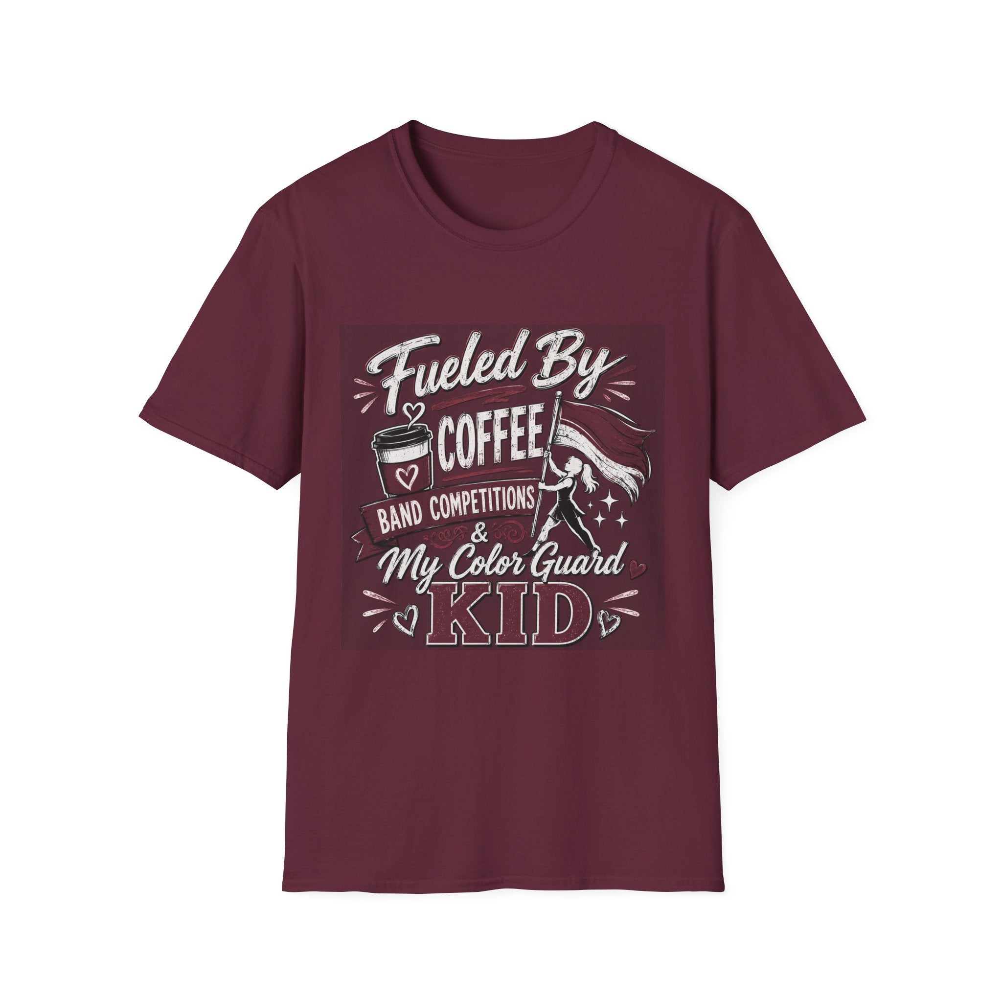 Fueled by... T-Shirt – Uvalde High School Color Guard Mom/Dad Tee