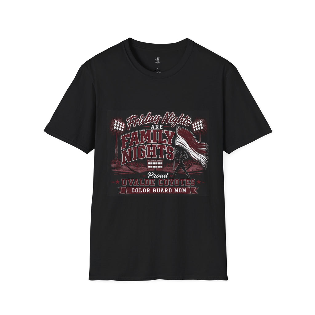 Friday Nights Are Family Nights Mom T-Shirt – Uvalde High School Color Guard Mom